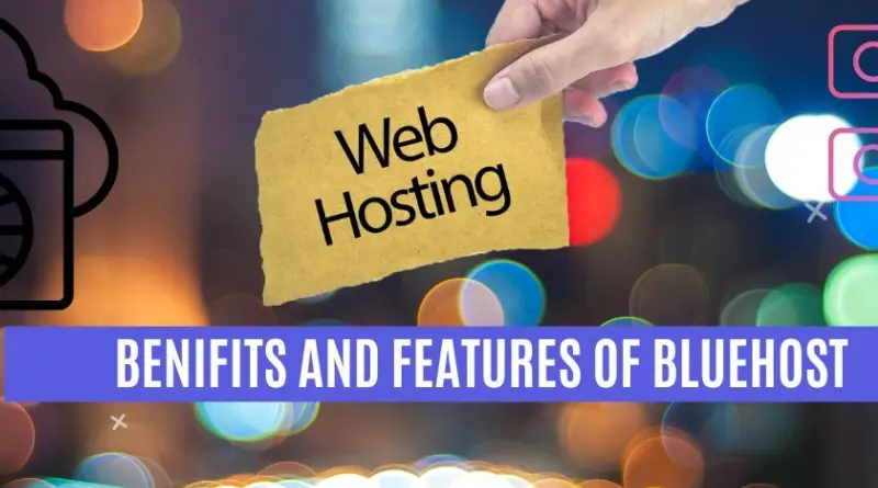 Bluehost's Features